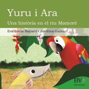 YURU I ARA. UNA HISTRIA EN EL RIU MAMOR.