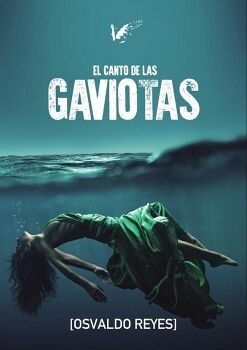 EL CANTO DE LAS GAVIOTAS