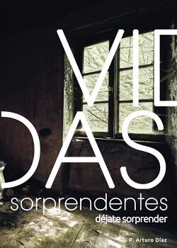 VIDAS SORPRENDENTES WE