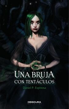 UNA BRUJA CON TENT�CULOS