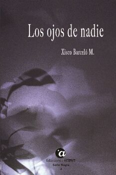 LOS OJOS DE NADIE