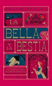 BELLA Y LA BESTIA, LA (ILUSTRADO CON ELEMENTOS INTERACTIVOS EN 3-D)