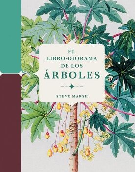 EL LIBRO-DIORAMA DE LOS RBOLES