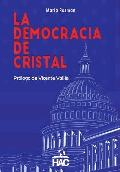 LA DEMOCRACIA DE CRISTAL