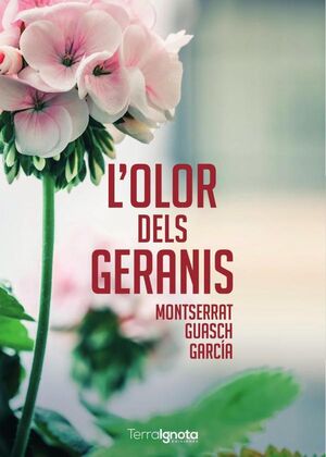 L OLOR DELS GERANIS