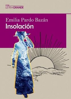INSOLACI�N (EDICI�N EN LETRA GRANDE)