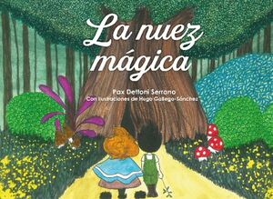 LA NUEZ MGICA