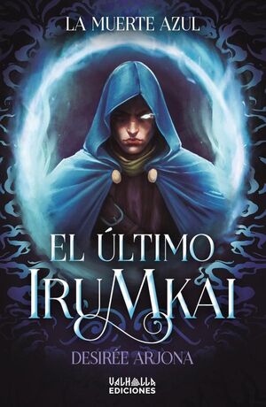 EL �LTIMO IRUMKAI