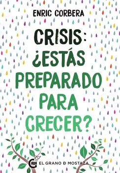 CRISIS, ESTS PREPARADO PARA CRECER?