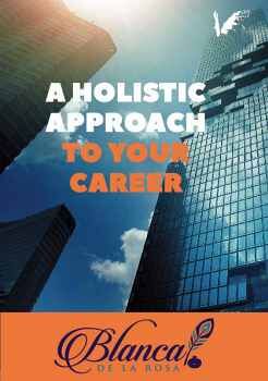 A HOLISTIC APROACH TO YOUR CAREER
