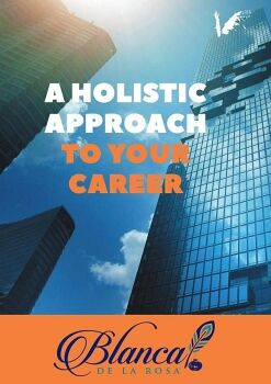 A HOLISTIC APROACH TO YOUR CAREER