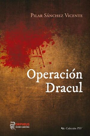 OPERACIN DRACUL (2 EDICIN)