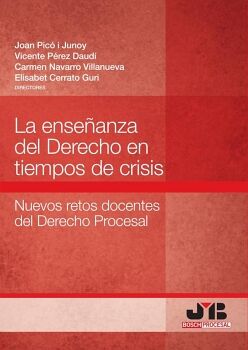 LA ENSE�ANZA DEL DERECHO EN TIEMPOS DE CRISIS