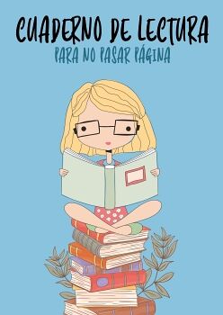 CUADERNO DE LECTURA PARA NO PASAR P�GINA