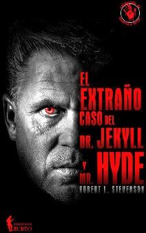 EL EXTRA�O CASO DEL DR. JEKYLL Y MR. HYDE