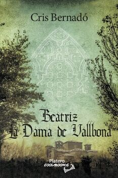 BEATRIZ, LA DAMA DE VALLBONA