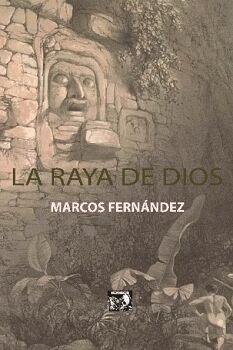 LA RAYA DE DIOS