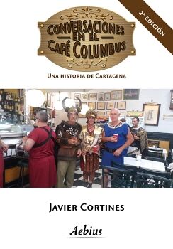 CONVERSACIONES EN EL CAF COLUMBUS 2 EDICIN