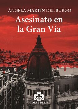 ASESINATO EN LA GRAN V�A