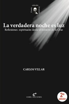 LA VERDADERA NOCHE ES LUZ