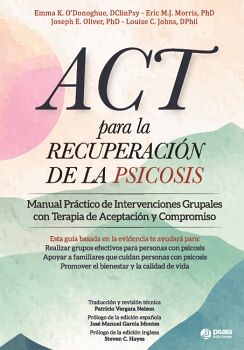 ACT PARA LA RECUPERACI�N DE LA PSICOSIS