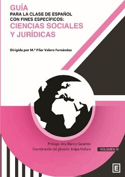 GUA PARA LA CLASE DE ESPAOL CON FINES ESPECFICOS: CIENCIAS SOCIALES Y JURDICAS