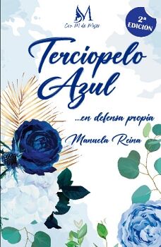 TERCIOPELO AZUL SEGUNDA EDICI�N