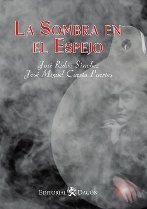 LA SOMBRA EN EL ESPEJO