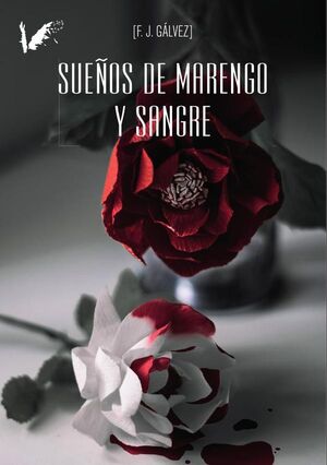 SUE�OS DE MARENGO Y SANGRE