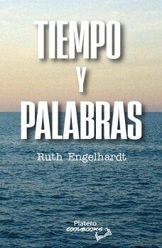 TIEMPO Y PALABRAS