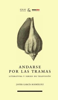 ANDARSE POR LAS TRAMAS