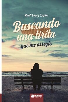 BUSCANDO UNA TIRITA QUE ME ARREGLE