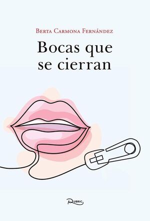 BOCAS QUE SE CIERRAN