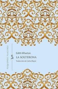 LA SOLTERONA