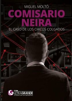 COMISARIO NEIRA (EDICI�N EN LETRA GRANDE)