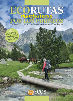 ECORUTAS MONTAERAS POR LOS PIRINEOS