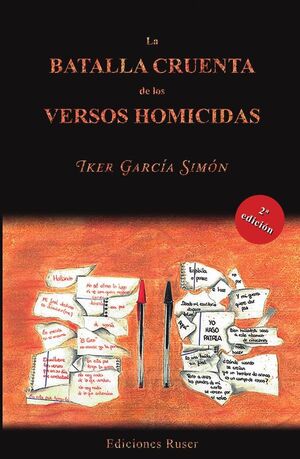 LA BATALLA CRUENTA DE LOS VERSOS HOMICIDAS