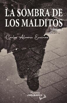 LA SOMBRA DE LOS MALDITOS