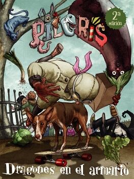 PILGR�S 3: DRAGONES EN EL ARMARIO