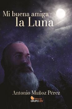 MI BUENA AMIGA LA LUNA