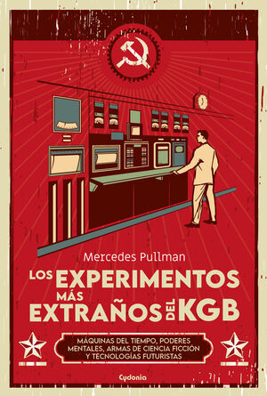 LOS EXPERIMENTOS MS EXTRAOS DEL KGB