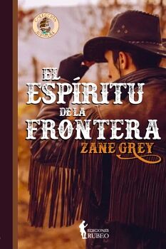 EL ESP�RITU DE LA FRONTERA