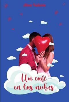 UN CAF� EN LAS NUBES