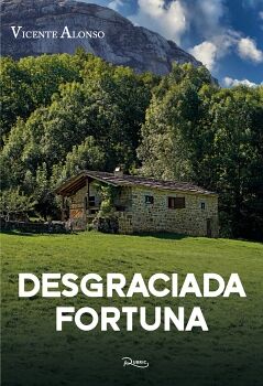DESGRACIADA FORTUNA