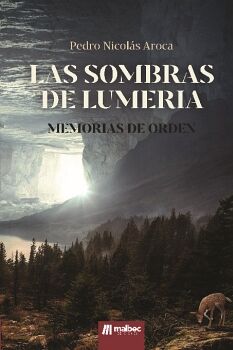 LAS SOMBRAS DE LUMERIA