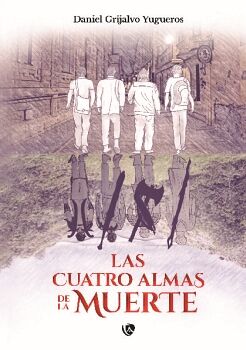 LAS CUATRO ALMAS DE LA MUERTE