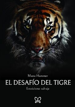 EL DESAFIO DEL TIGRE