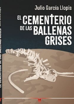 EL CEMENTERIO DE LAS BALLENAS GRISES