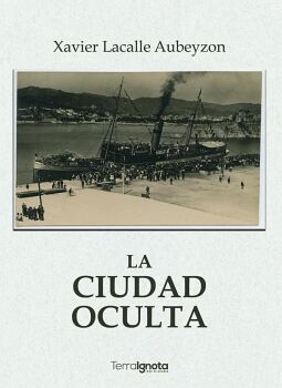 LA CIUDAD OCULTA