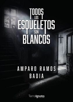 TODOS LOS ESQUELETOS SON BLANCOS